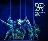 Brussels Art & Pole Show - Les 10 ans