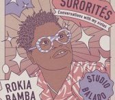 Enregistrement live du podcast "Sororités" de Rokia Bamba